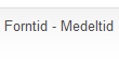 Forntid - Medeltid